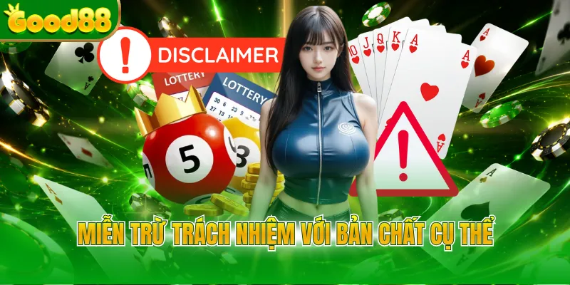 Miễn trừ trách nhiệm với bản chất cụ thể